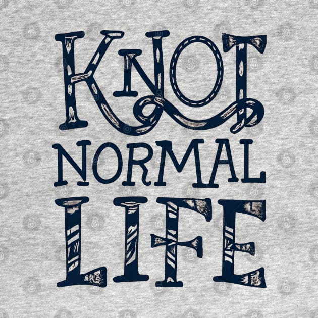 Knot normal life by NomiCrafts